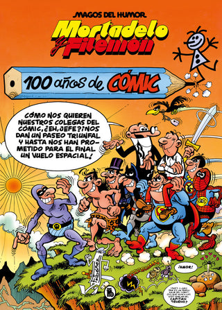Mortadelo Y Filemon. 100 Años De Comic