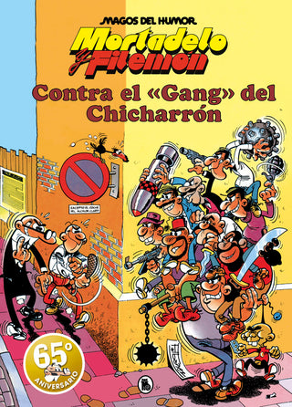 Mortadelo Y Filemon Contra El Gang Del Chicharron Magos Hum