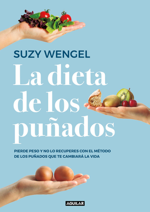 La Dieta De Los Puñados