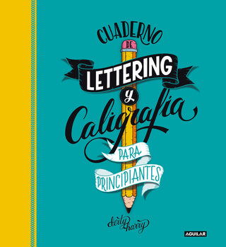 Cuaderno De Lettering Y Caligrafia Creativa Para Principiantes