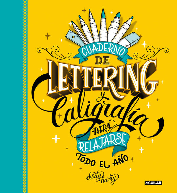 Cuaderno De Lettering Y Caligrafia Para Relajarse Todo El Añ