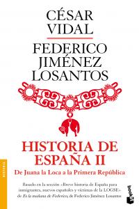 Historia De España Ii. De Juana La Loca A La República