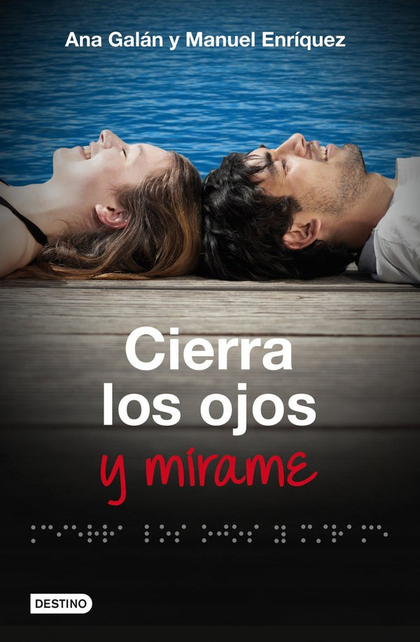 Cierra Los Ojos Y Mírame