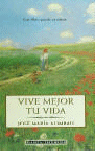 Vive Mejor Tu Vida