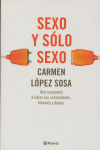 Sexo Y Sólo Sexo