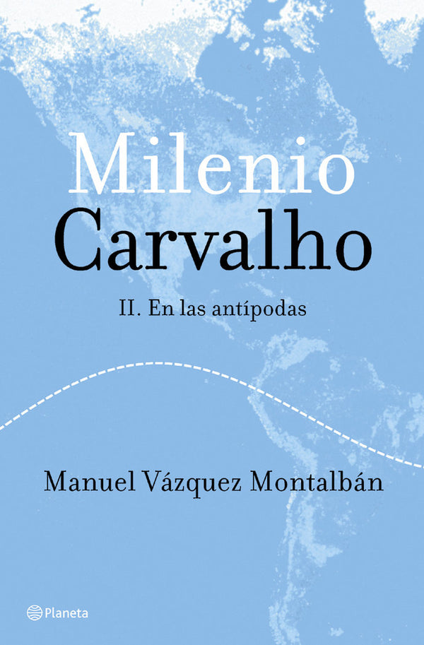 Milenio Carvalho Ii. En Las Antípodas