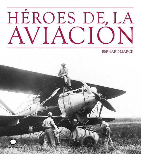 Héroes De La Aviación