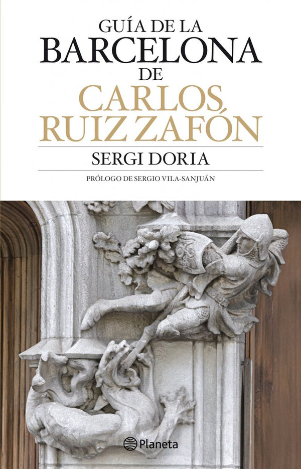 Guía De Barcelona De Carlos Ruiz Zafón