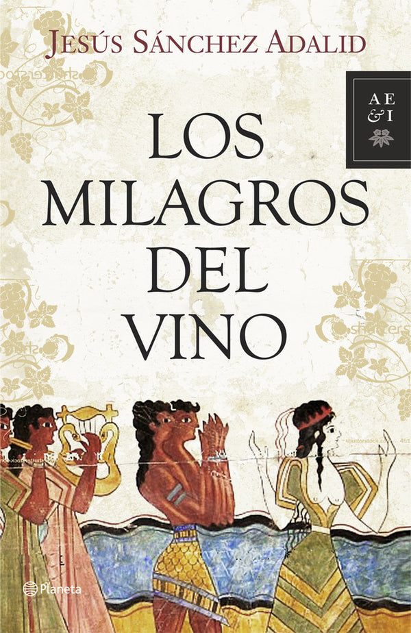 Los Milagros Del Vino