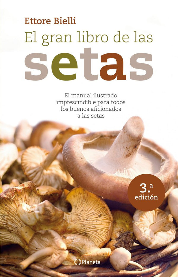 El Gran Libro De Las Setas