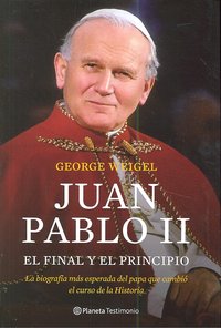 Juan Pablo Ii. El Final Y El Principio