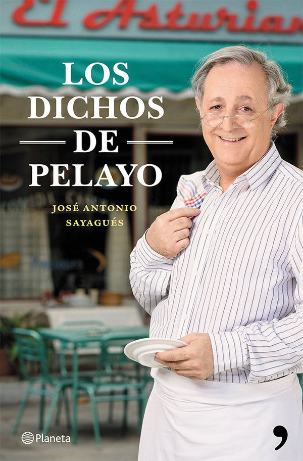 Los Dichos De Pelayo