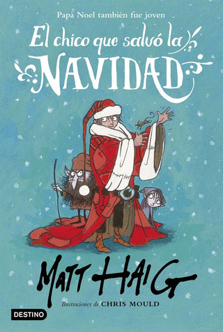 El Chico Que Salvó La Navidad