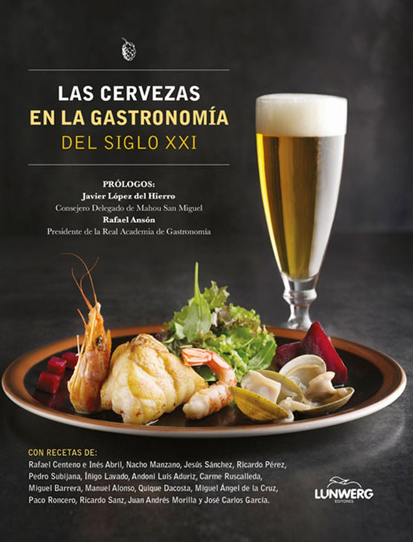 Las Cervezas En La Gastronomía Del Siglo Xxi