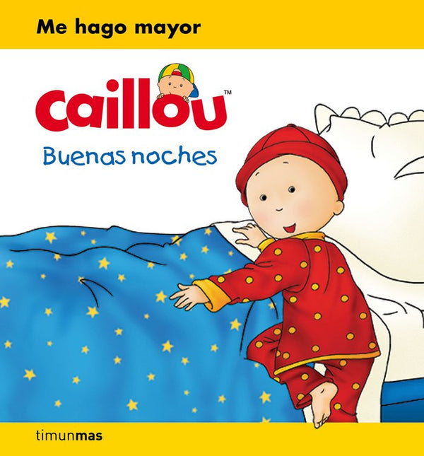 Caillou. Buenas Noches