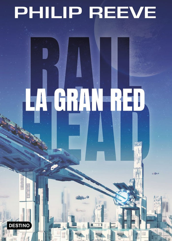 Railhead. La Gran Red