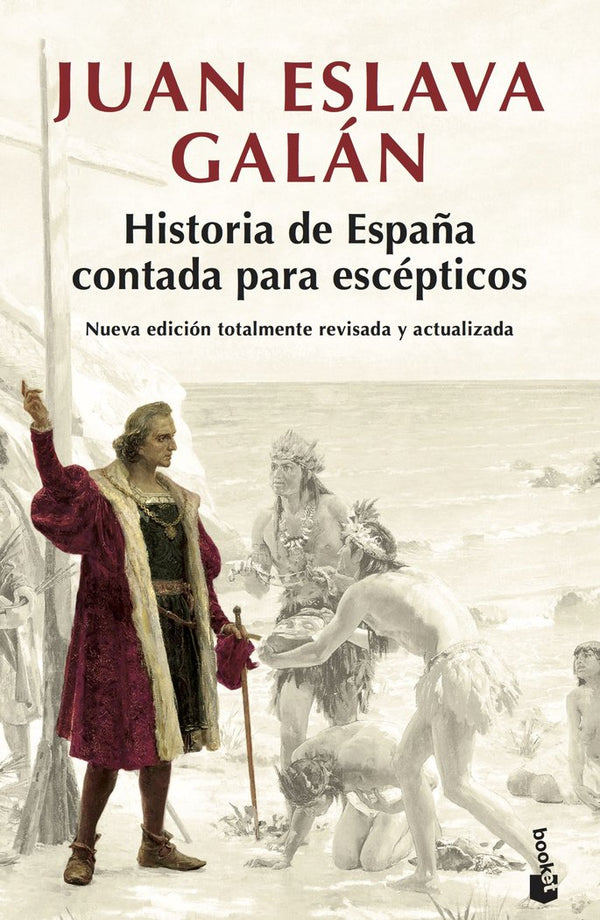 Historia De España Contada Para Escépticos