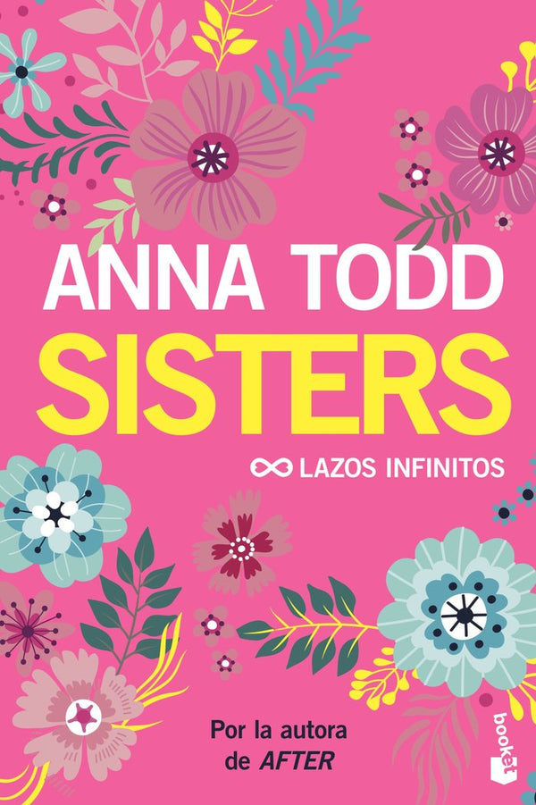 Sisters. Lazos Infinitos