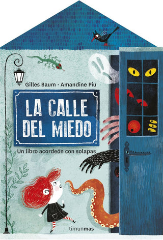 La Calle Del Miedo