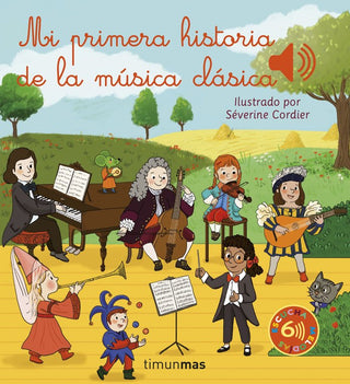 Mi Primera Historia De La Musica Clasica