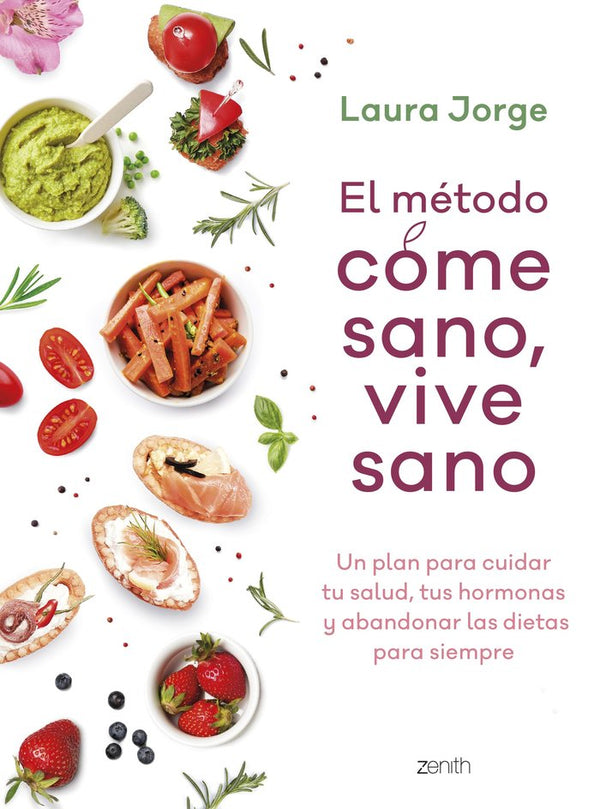 El Metodo Come Sano, Vive Sano