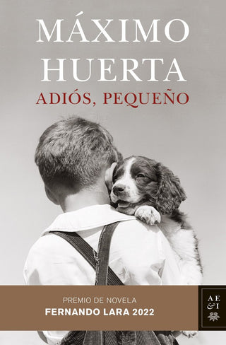 Adiós, Pequeño - Premio Fernando Lara 2022