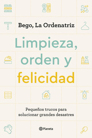 Limpieza, Orden Y Felicidad