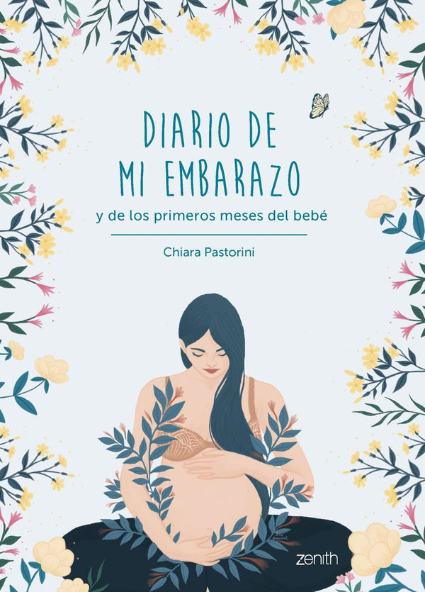 Diario De Mi Embarazo Y De Los Primeros Meses Del