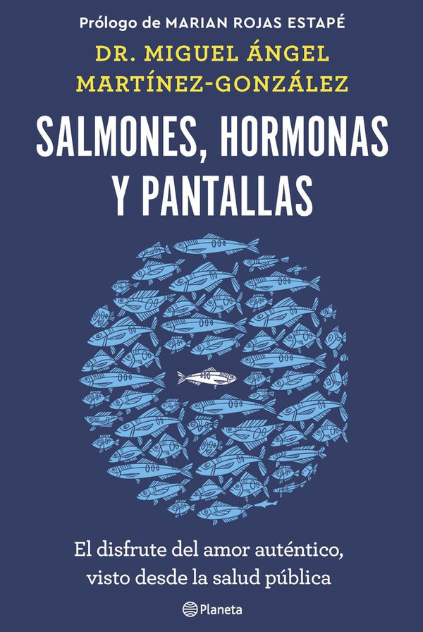 Salmones, Hormonas Y Pantallas