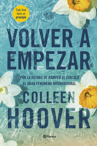 Volver A Empezar (It Starts With Us)