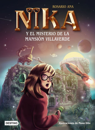 Los Misterios De Nika 1. El Misterio De La Mansion Villaverde