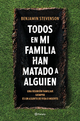 Todos En Mi Familia Han Matado A Alguien