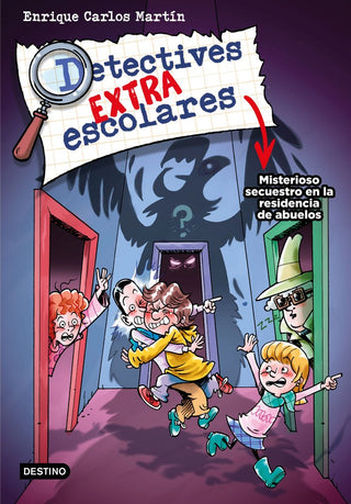 Detectives Extraescolares 3. Misterioso Secuestro