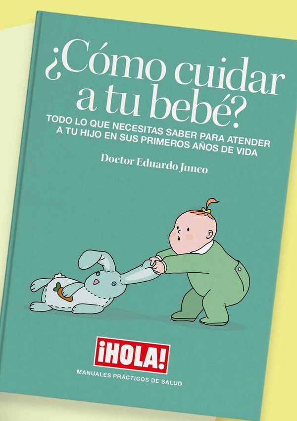 ¿Como Cuidar A Tu Bebe?