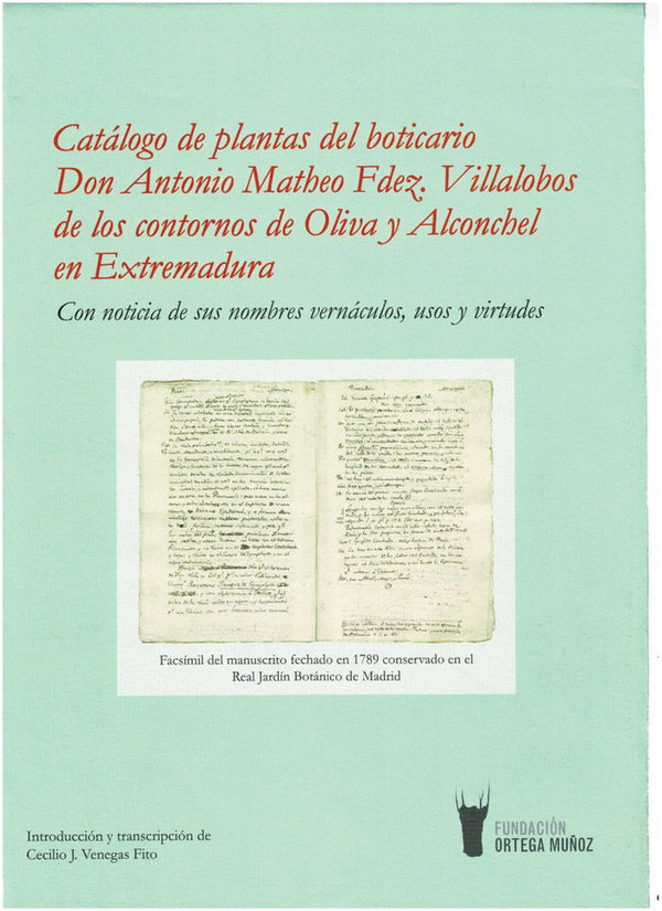 Catalogo De Plantas De Los Contornos De Oliva Y Alconchel