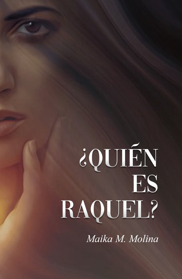 ¿Quien Es Raquel?