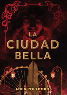 La Ciudad Bella