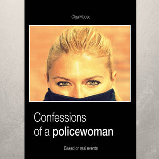Confessions Of A Policewoman