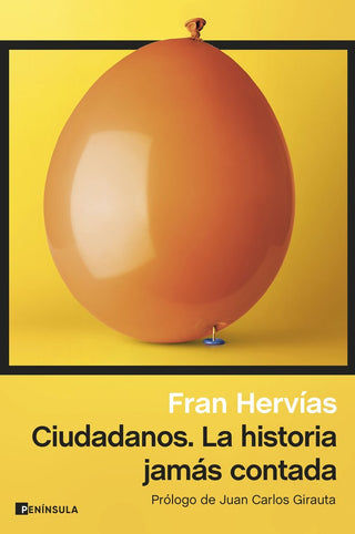 Ciudadanos. La Historia Jamas Contada