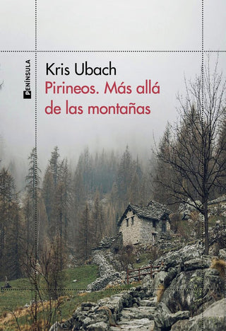 Pirineos. Mas Alla De Las Montañas