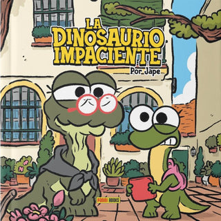 La Dinosaurio Impaciente