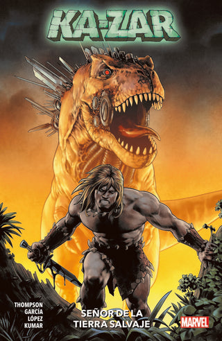 Ka-Zar Señor De La Tierra Salvaje
