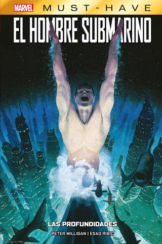 Marvel Must Have El Hombre Submarino. Las Profundidades
