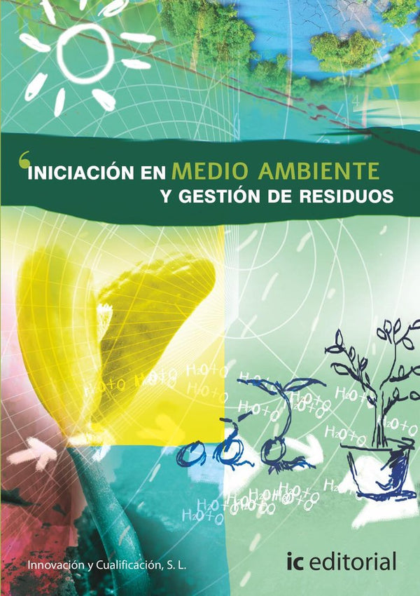 Iniciacion En Medio Ambiente Y Gestion De Residuos