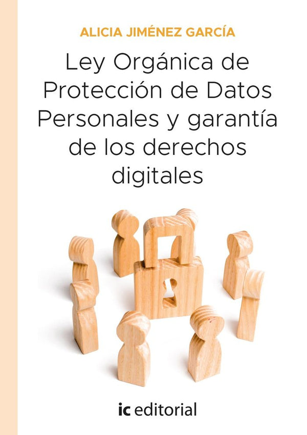 Ley Organica De Proteccion De Datos Personales Y Garantia De