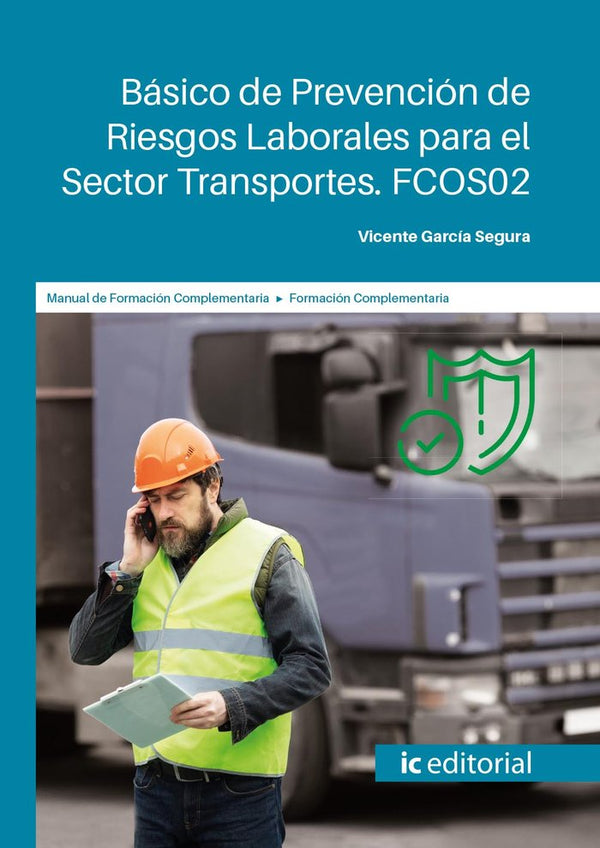 Basico De Prevencion De Riesgos Laborales Para El Sector Tra