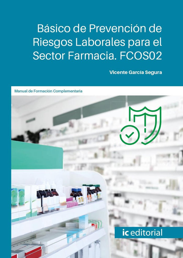 Basico De Prevencion De Riesgos Laborales Para El Sector Far