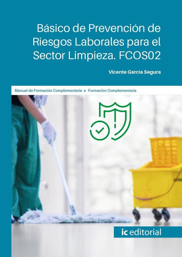 Basico De Prevencion De Riesgos Laborales Para El Sector Lim