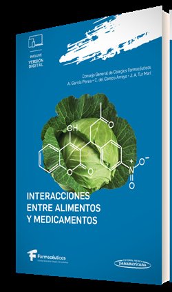 Interacciones Entre Alimentos Y Medicamentos (+E-Book)