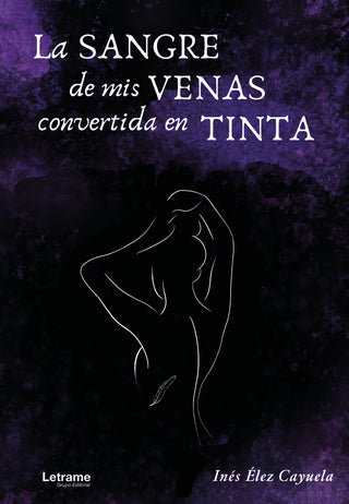 La Sangre De Mis Venas Convertida En Tinta